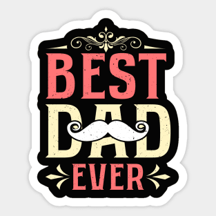 Best Dad Ever Sticker